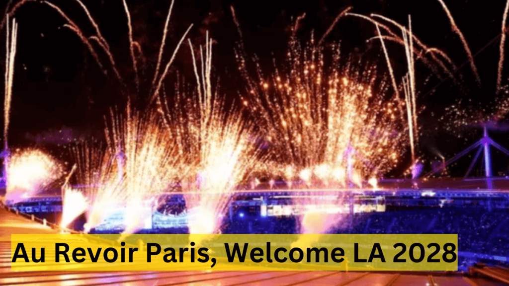 Au Revoir Paris, Welcome LA 2028